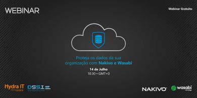 Proteja os dados da sua organização com Nakivo e Wasabi Proteja os dados da sua organização com Nakivo e Wasabi